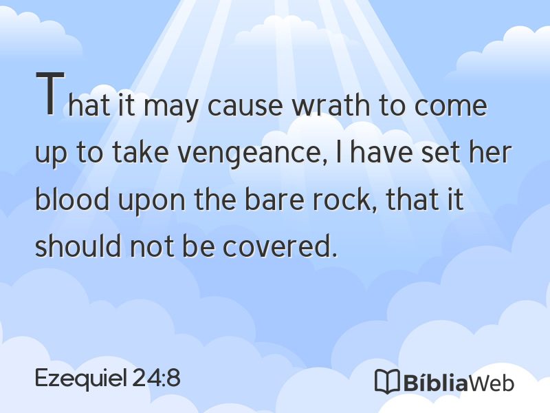 Ezequiel 24:8 em imagem para compartilhar