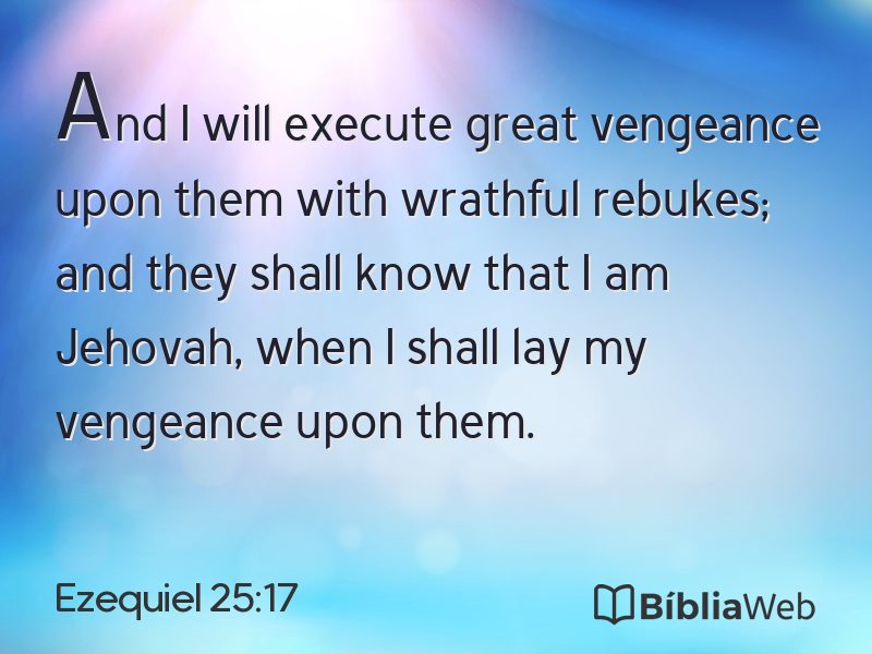 Ezequiel 25:17 em imagem para compartilhar