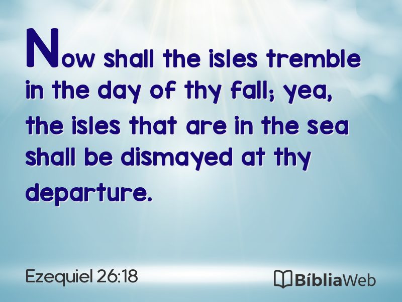 Ezequiel 26:18 em imagem para compartilhar
