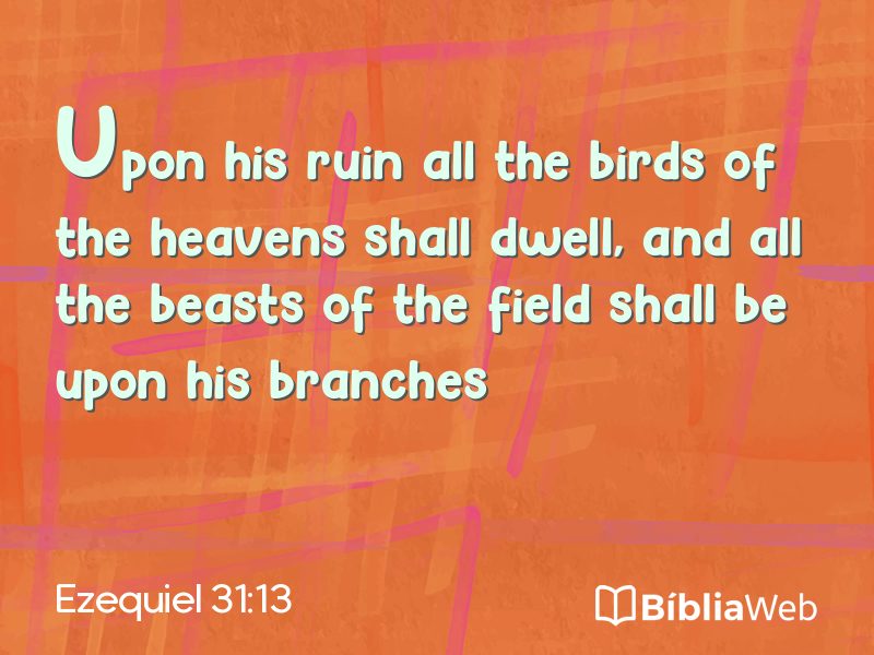 Ezequiel 31:13 em imagem para compartilhar