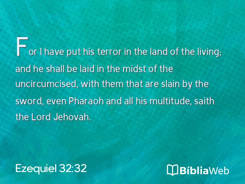Ezequiel 32:32 em imagem para compartilhar