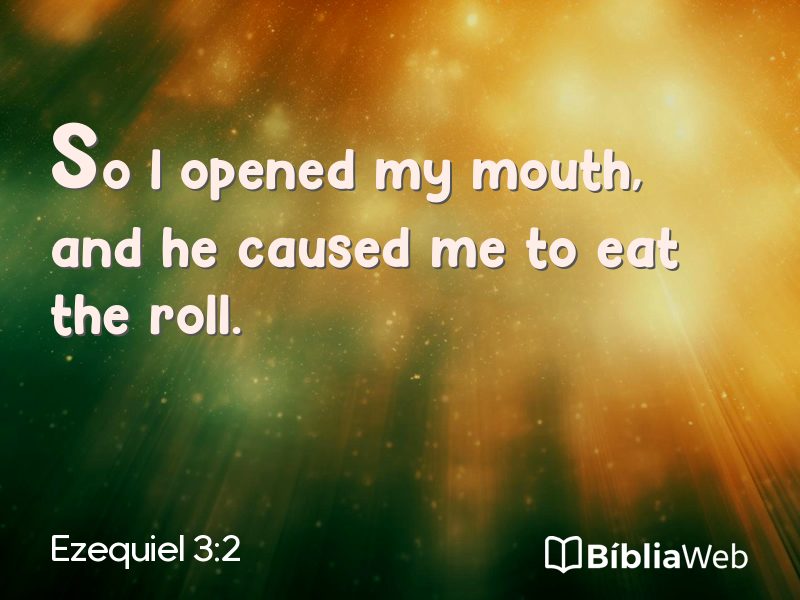 Ezequiel 3:2 em imagem para compartilhar