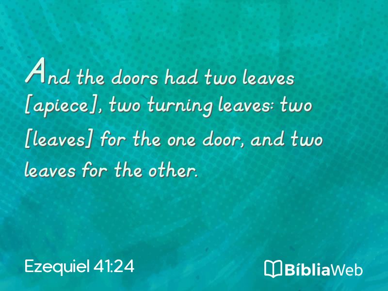 Ezequiel 41:24 em imagem para compartilhar