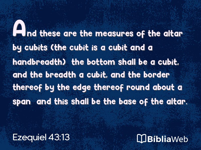 Ezequiel 43:13 em imagem para compartilhar