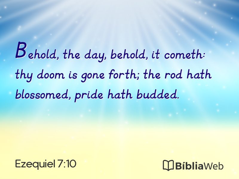Ezequiel 7:10 em imagem para compartilhar