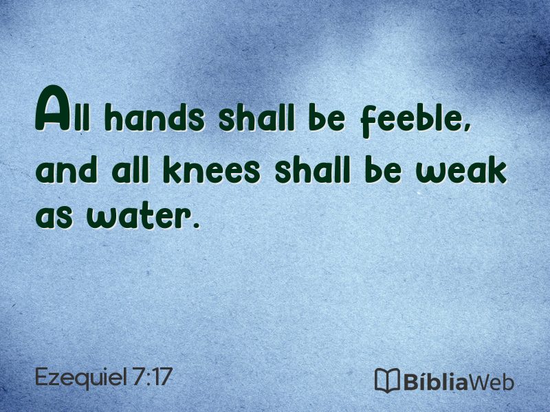Ezequiel 7:17 em imagem para compartilhar