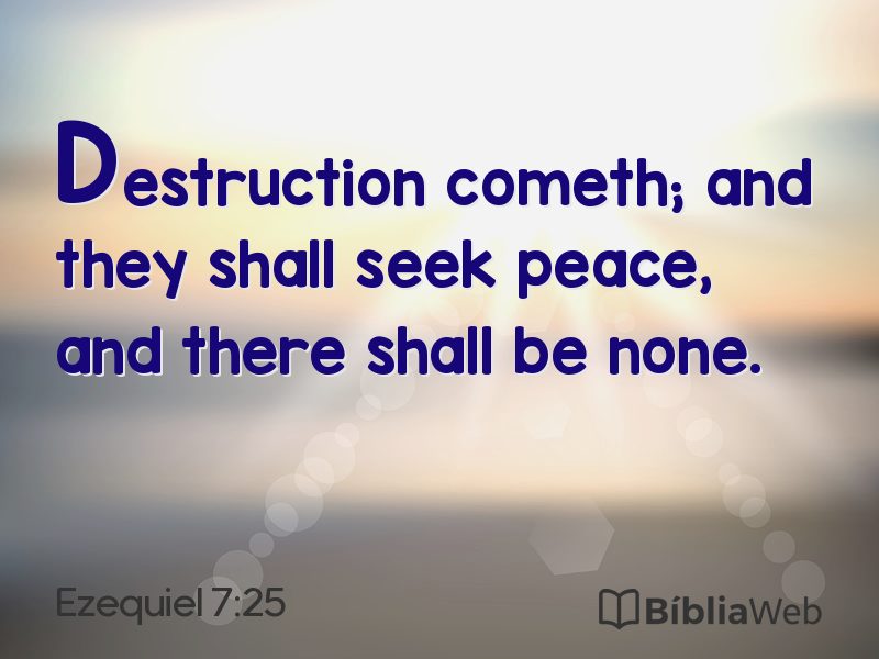 Ezequiel 7:25 em imagem para compartilhar