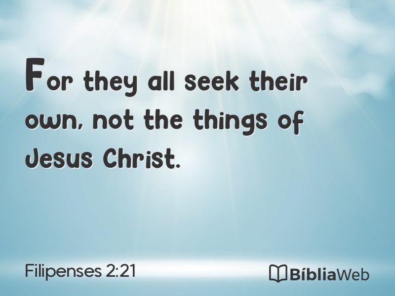 Filipenses 2:21 em imagem para compartilhar