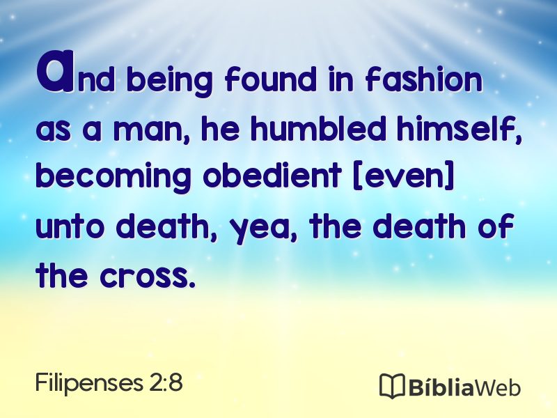Filipenses 2:8 em imagem para compartilhar