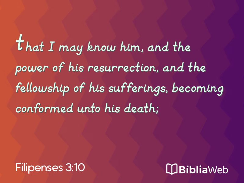 Filipenses 3:10 em imagem para compartilhar
