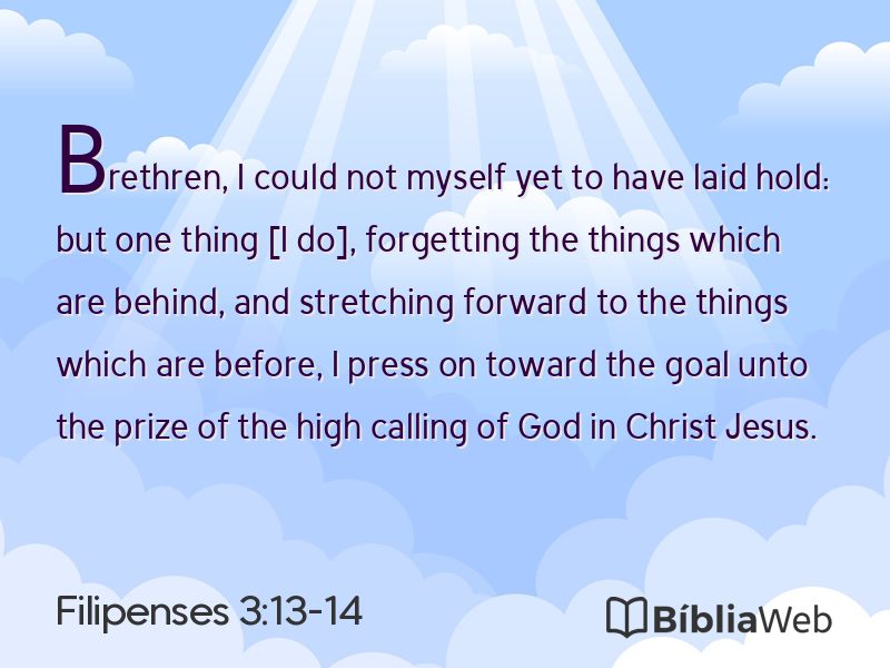 Filipenses 3:13-14 em imagem para compartilhar