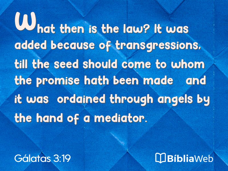 Gálatas 3:19 em imagem para compartilhar
