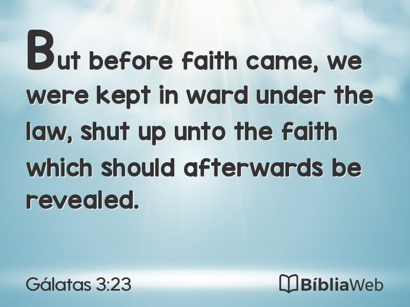 Gálatas 3:23 em imagem para compartilhar