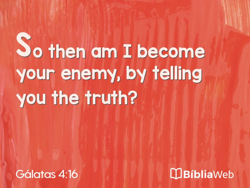 Gálatas 4:16 em imagem para compartilhar