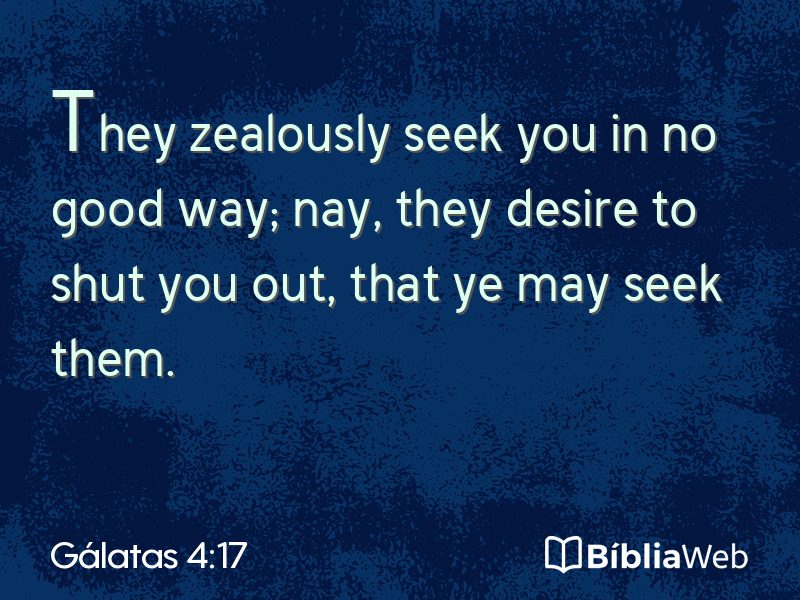 Gálatas 4:17 em imagem para compartilhar