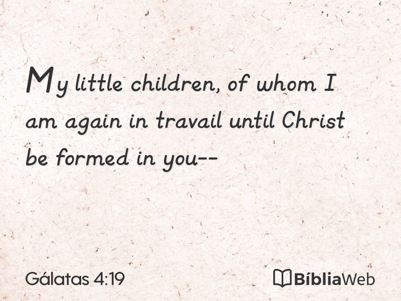 Gálatas 4:19 em imagem para compartilhar