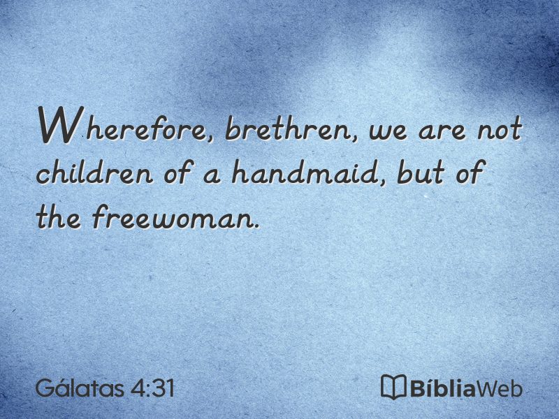 Gálatas 4:31 em imagem para compartilhar