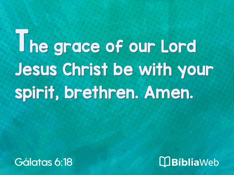 Gálatas 6:18 em imagem para compartilhar