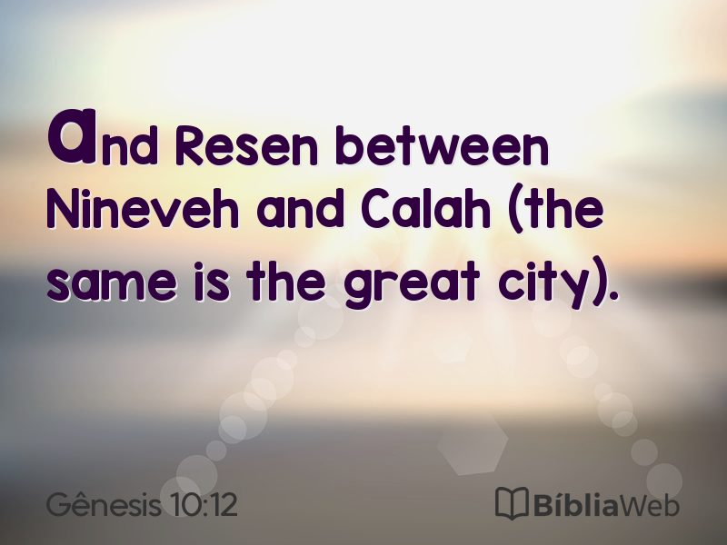Gênesis 10:12 em imagem para compartilhar