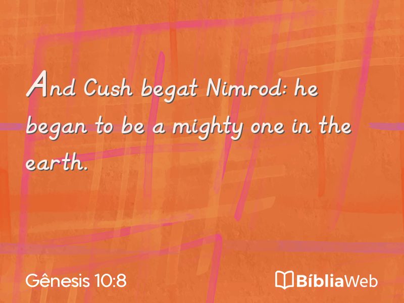 Gênesis 10:8 em imagem para compartilhar