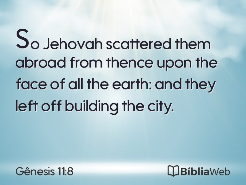 Gênesis 11:8 em imagem para compartilhar