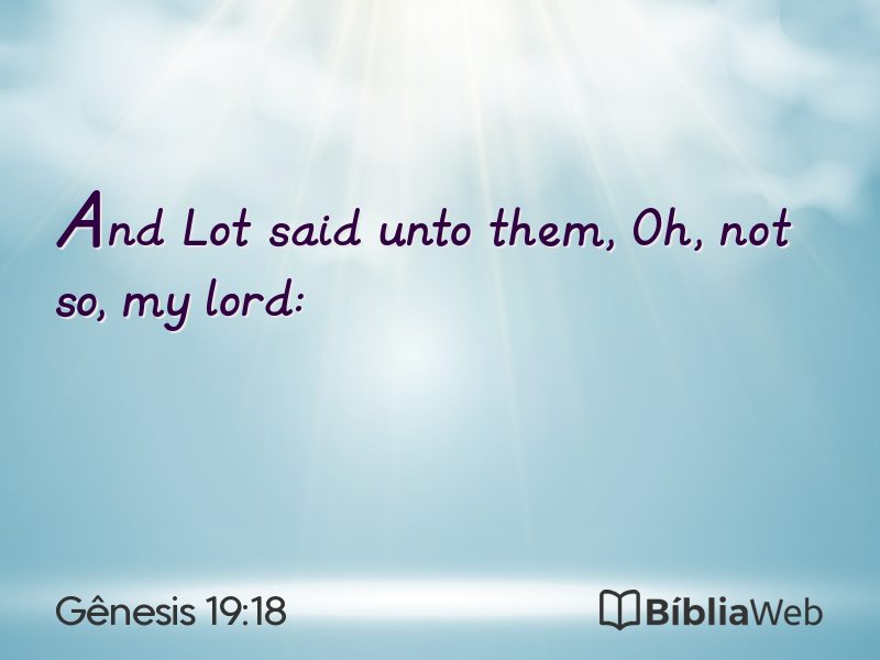 Gênesis 19:18 em imagem para compartilhar