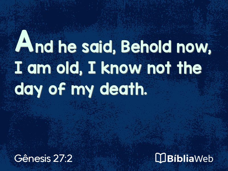 Gênesis 27:2 em imagem para compartilhar
