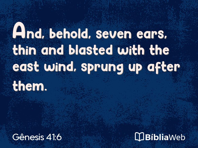 Gênesis 41:6 em imagem para compartilhar