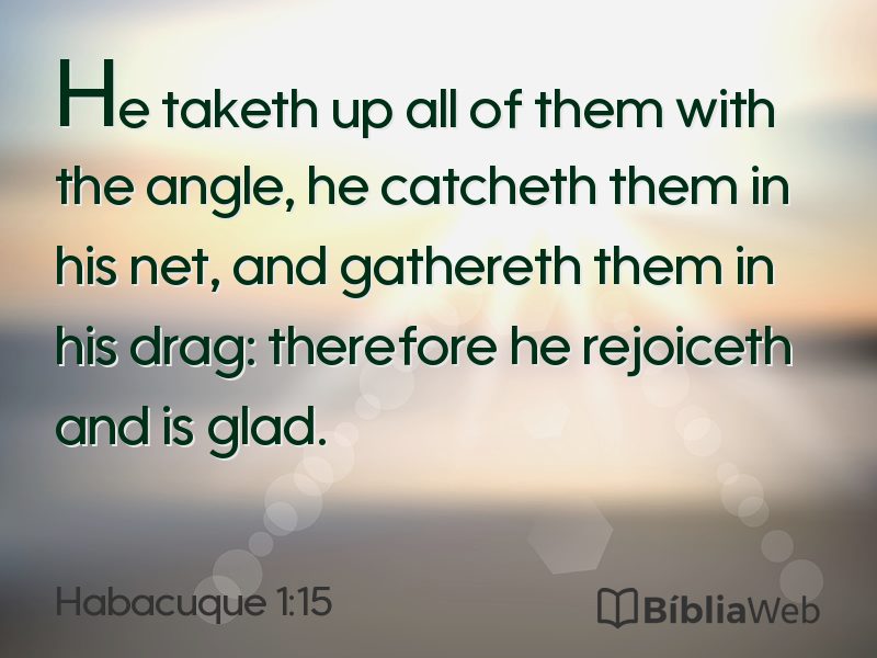 Habacuque 1:15 em imagem para compartilhar