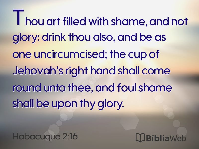 Habacuque 2:16 em imagem para compartilhar