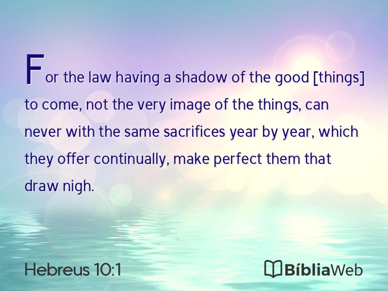 Hebreus 10:1 em imagem para compartilhar