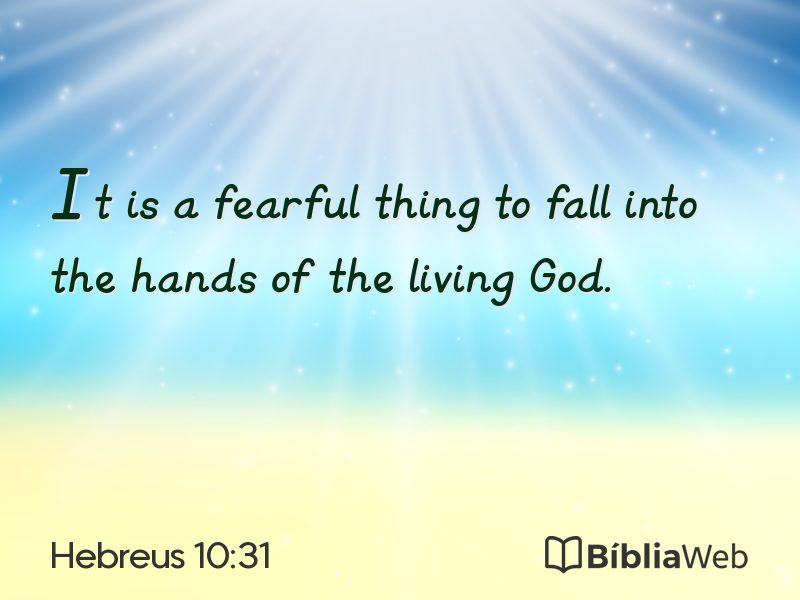 Hebreus 10:31 em imagem para compartilhar