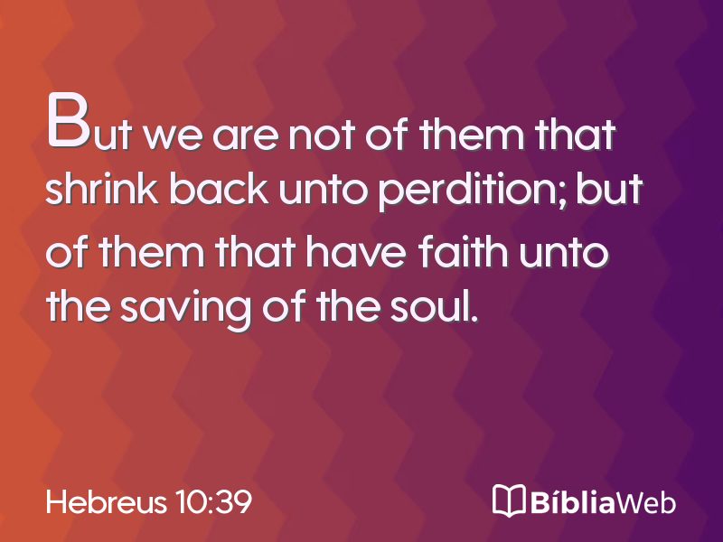 Hebreus 10:39 em imagem para compartilhar