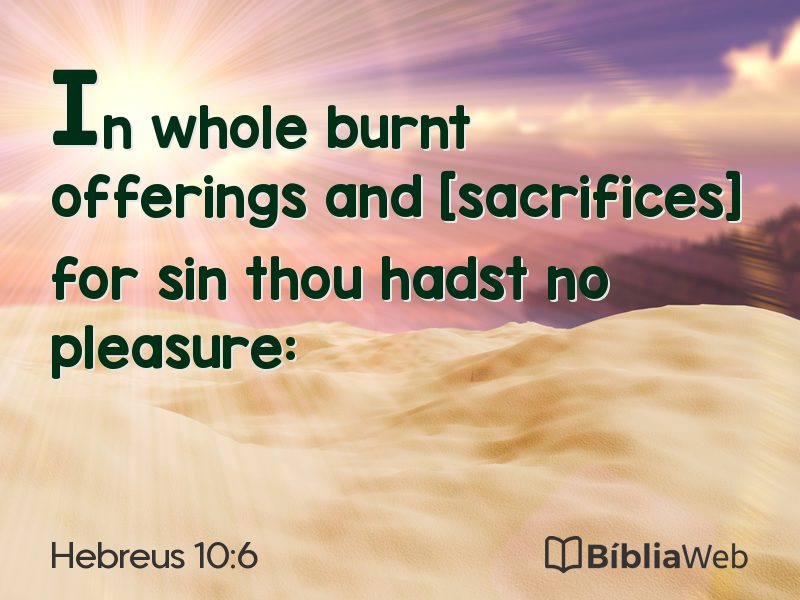 Hebreus 10:6 em imagem para compartilhar