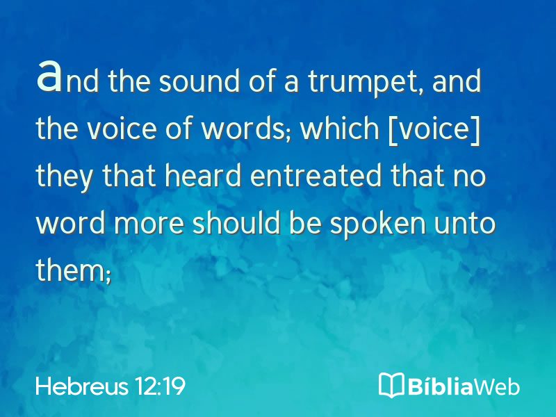 Hebreus 12:19 em imagem para compartilhar
