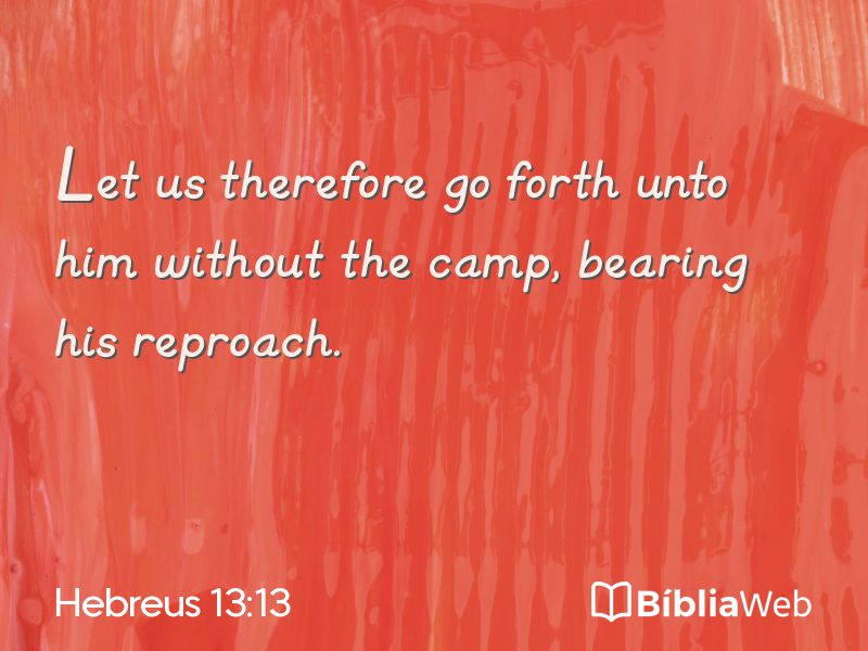 Hebreus 13:13 em imagem para compartilhar