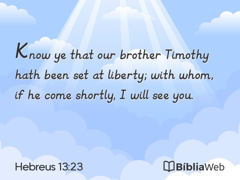 Hebreus 13:23 em imagem para compartilhar