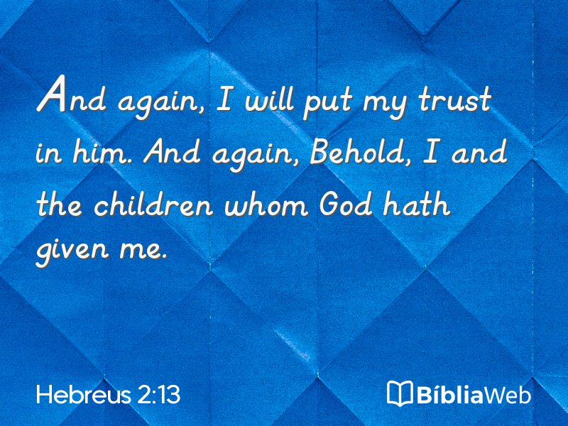 Hebreus 2:13 em imagem para compartilhar