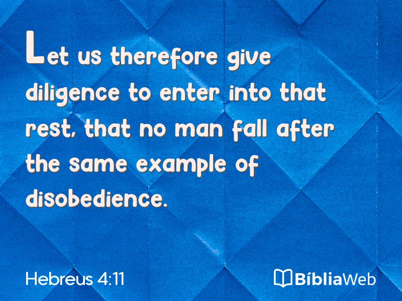 Hebreus 4:11 em imagem para compartilhar