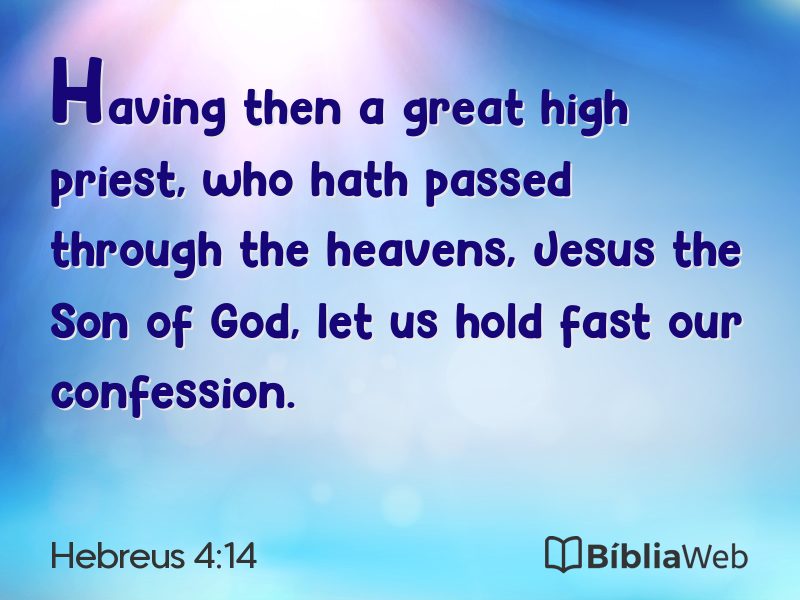 Hebreus 4:14 em imagem para compartilhar