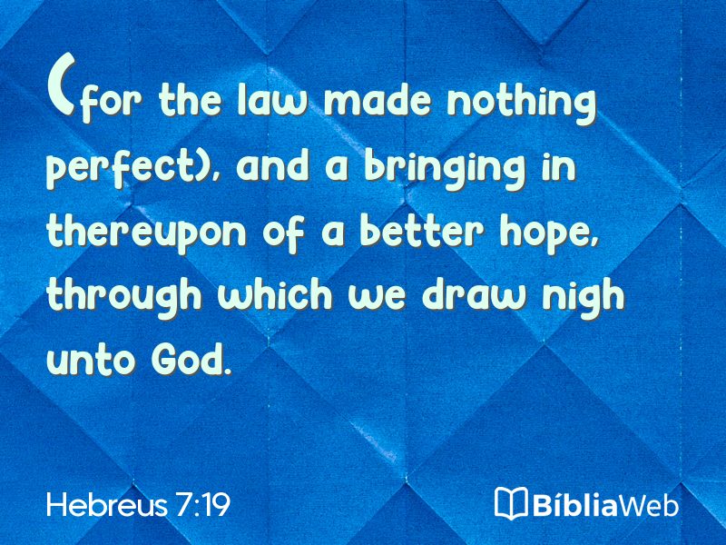 Hebreus 7:19 em imagem para compartilhar