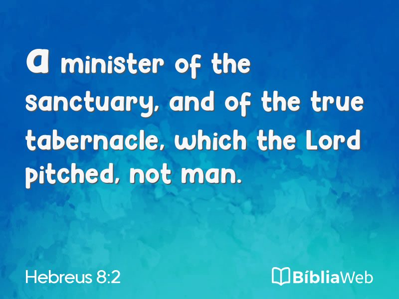 Hebreus 8:2 em imagem para compartilhar