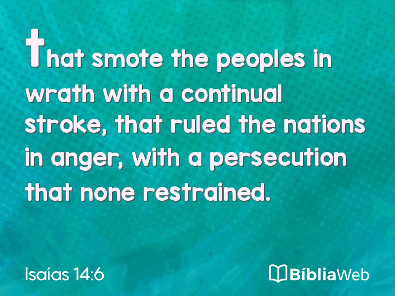 Isaías 14:6 em imagem para compartilhar