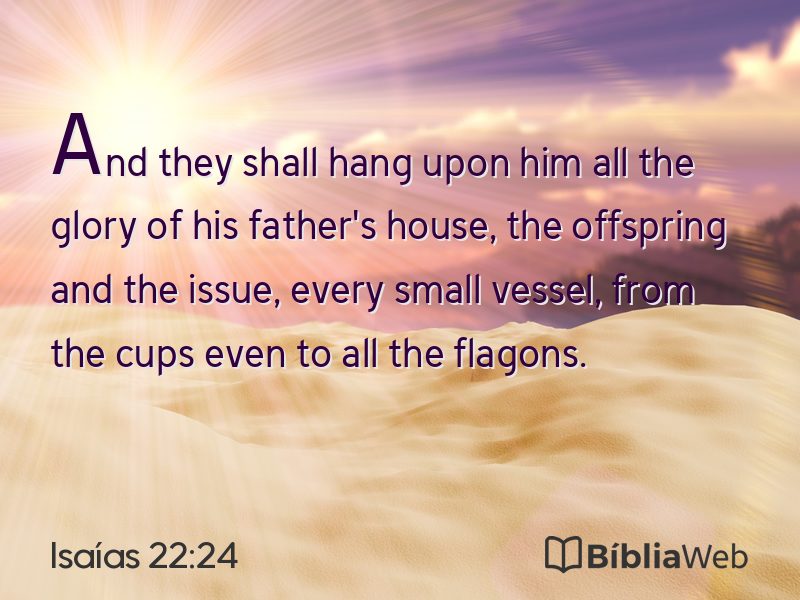 Isaías 22:24 em imagem para compartilhar