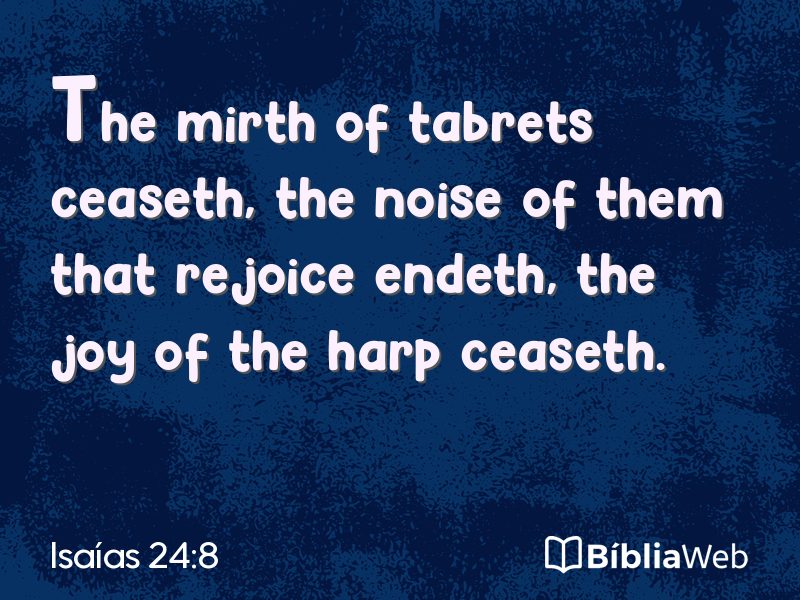 Isaías 24:8 em imagem para compartilhar