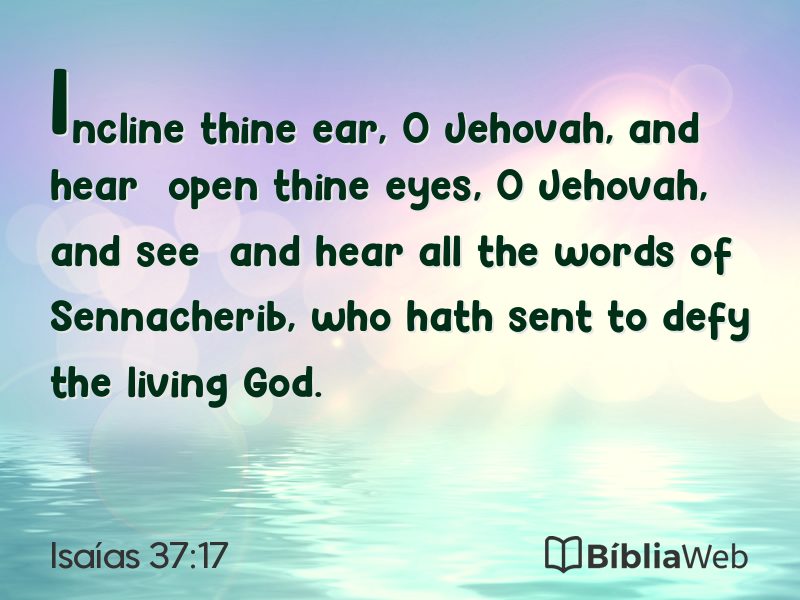 Isaías 37:17 em imagem para compartilhar