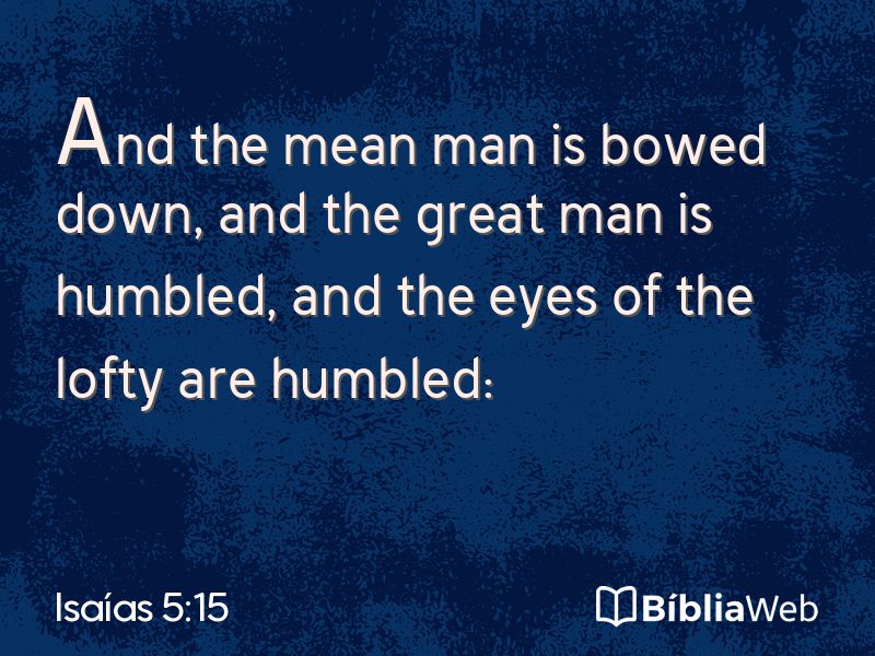 Isaías 5:15 em imagem para compartilhar