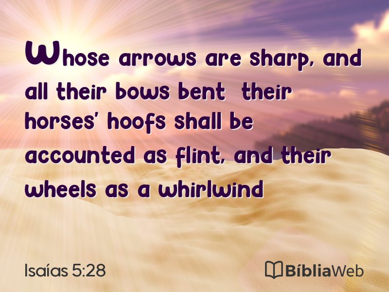 Isaías 5:28 em imagem para compartilhar