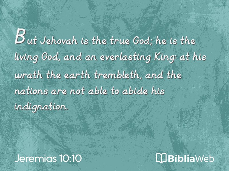 Jeremias 10:10 em imagem para compartilhar