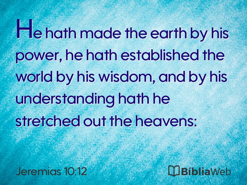 Jeremias 10:12 em imagem para compartilhar